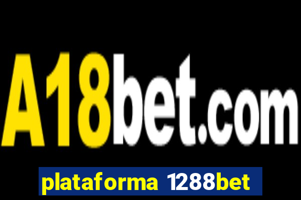 plataforma 1288bet